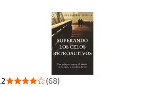 Portada de libro "Superando los celos retroactivos", con una pareja caminando en un puente. Guía para superar el pasado de la pareja.