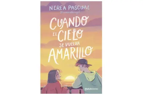 Portada de "Cuando el cielo se vuelva amarillo", un libro recomendado para adolescentes de 13 años. Dos jóvenes miran un atardecer.