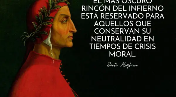 Retrato de Dante Alighieri con una corona de laurel, acompañado de una de sus famosas dante alighieri frases sobre la neutralidad en tiempos de crisis moral.