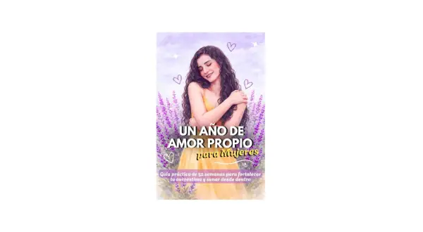 Una mujer abraza su cuerpo en un campo de lavanda, rodeada de corazones. El título "Un año de amor propio para Mujeres" inspira a fortalecer la autoestima.