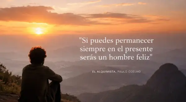 Hombre meditando al amanecer, inspirado por **paulo coelho frases**: "Si puedes permanecer siempre en el presente serás un hombre feliz".