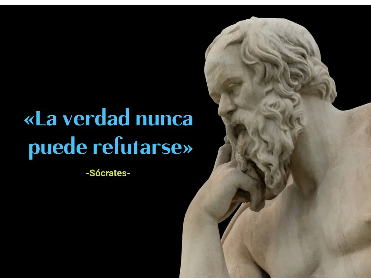 Busto de Sócrates con la frase "La verdad nunca puede refutarse" en azul. Frases de Sócrates que invitan a la reflexión.