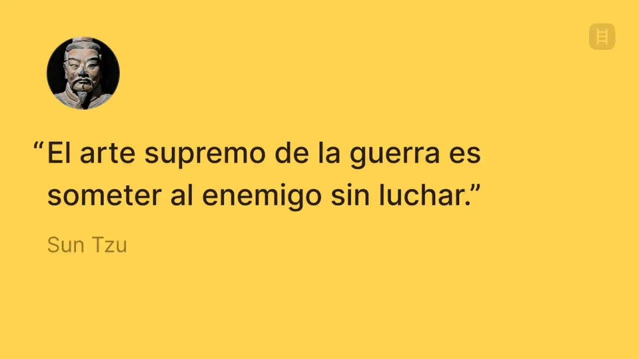 Imagen con cita de Sun Tzu: "El arte supremo de la guerra es someter al enemigo sin luchar.
