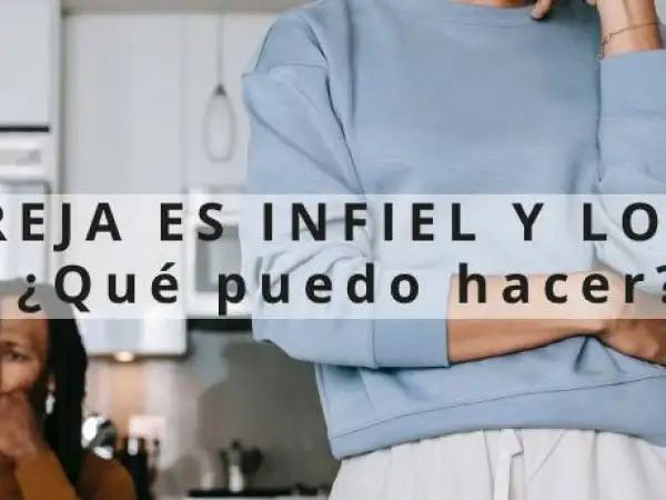 Pareja en crisis. ¿Cómo lidiar con un perfil de hombre infiel y mentiroso?